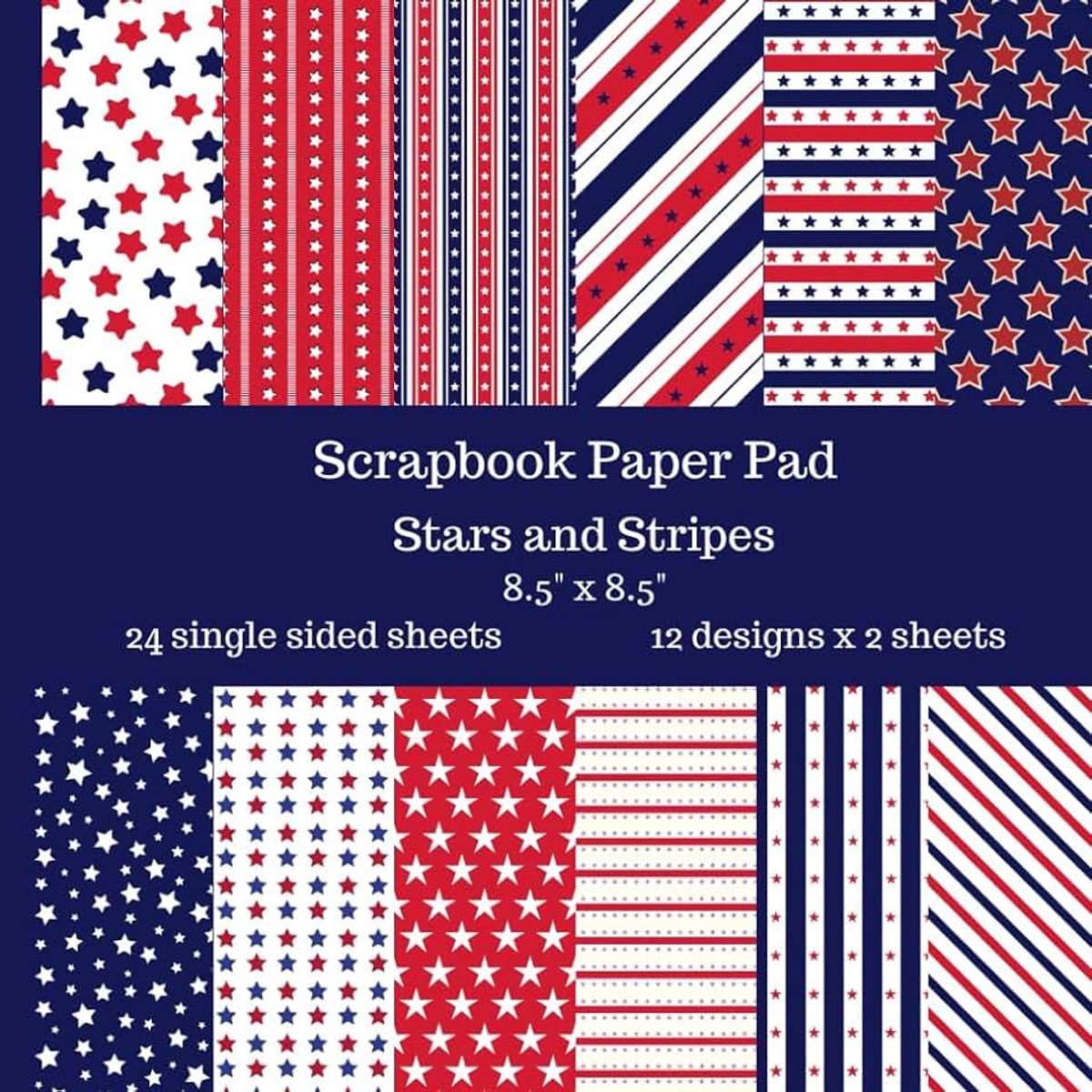 Stripes: 24 Single Sided Sheets of Independence Day Papers for Card Making, Origami, Scrapbooking, Decoupage, Paper ... Red, White and Blue Patriotic Designs