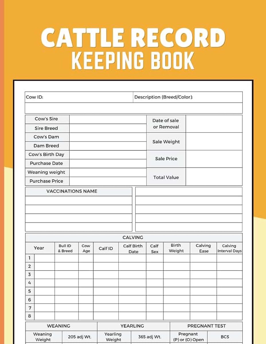 Cattle Record Keeping Book: Track Herd Identification, Breeding, Calving, Growth, Health, and Financial Records for Cattle Owners