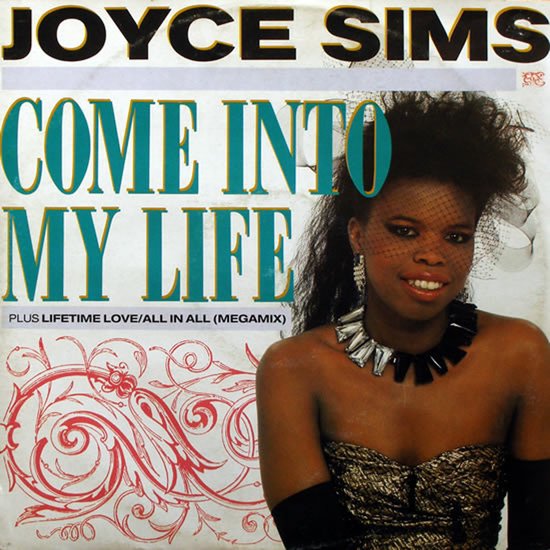Come Into My Life, Joyce Sims | Media condition: Very Good Plus (VG+) | 12