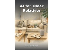 The Everyday AI Library 2744 - AI for Older Relatives