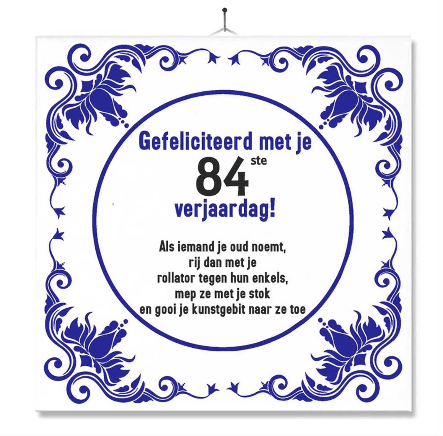 MC Living Tegel Met Opdruk | Grappig | Humor | Verjaardag kado | Gefeliciteerd met je 84ste verjaardag Multi-Color