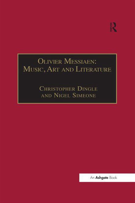 Music and Literature - Olivier Messiaen: Music, Art and Lite ... - cover