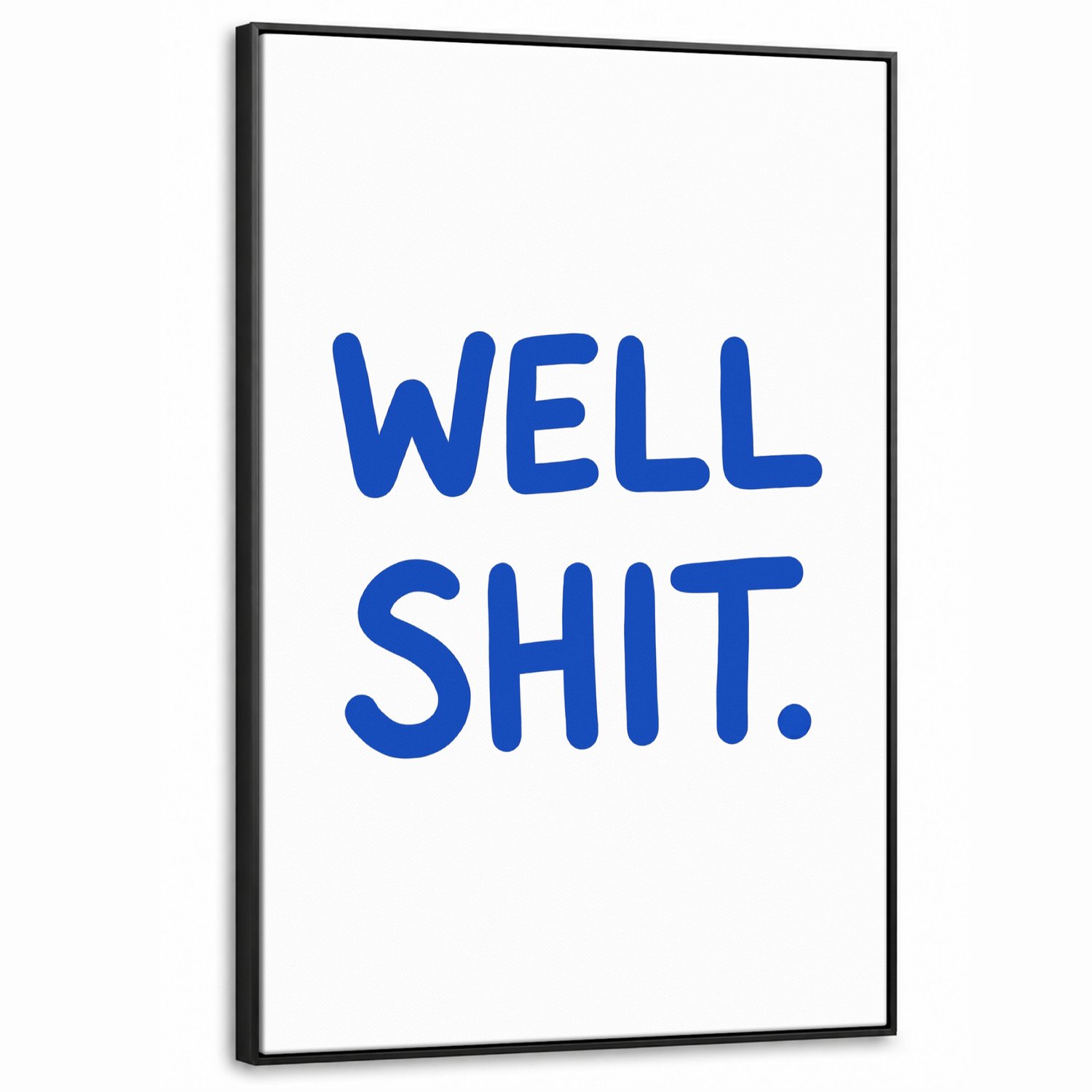Canvas Schilderij met Baklijst XXL Canvas Schilderij met Baklijst 90x140cm - Blauw - Quote - Wit - Muurdecoratie woonkamer - Slaapkamer decoratie - Kamer accessoires - Schilderijen op canvas met lijst groot