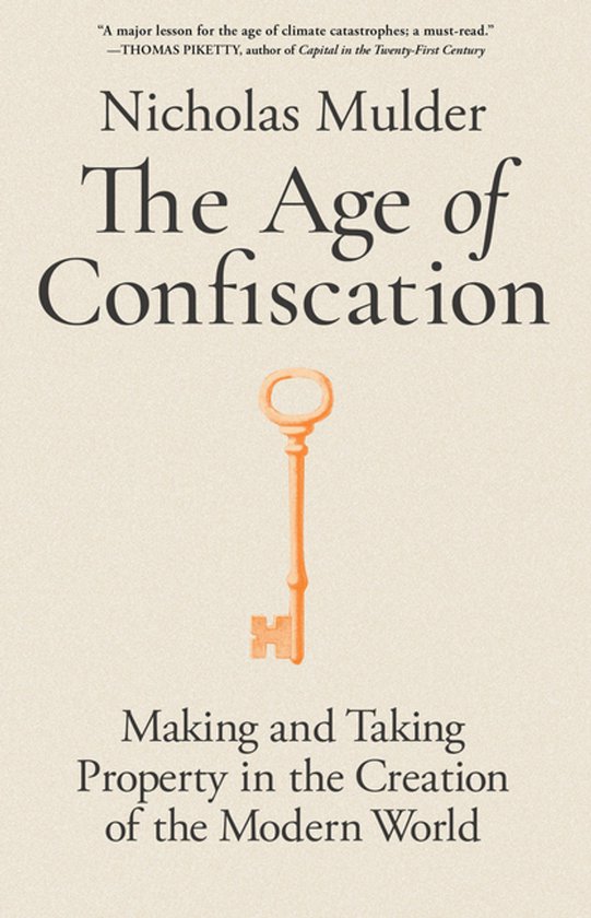 Boek kaft met de titel 'The Age of Confiscation' in het Engels, met een oranje sleutel in het midden.