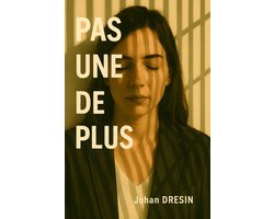 Pas une de plus