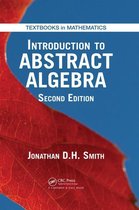 Textbooks in Mathematics - Introduction to Abstract Algebra
