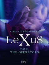 LUST - LeXuS: Don, The Operators - erotic dystopia