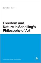 Freedom And Nature In Schelling'S Philosophy Of Art