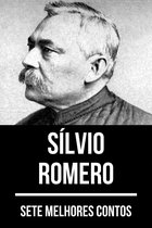 7 melhores contos 10 - 7 melhores contos de Sílvio Romero