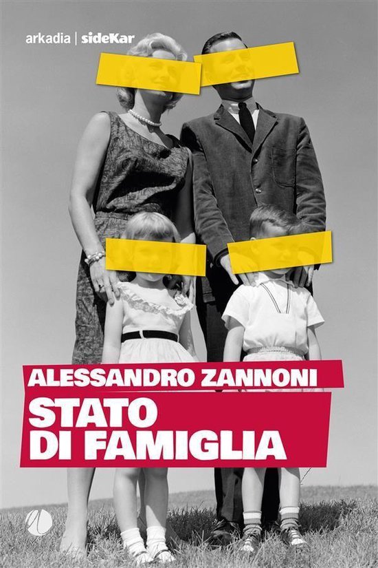 Stato di famiglia (ebook), Alessandro Zannoni 9788868512804 Boeken