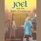 Joel and the 34Th Christmas