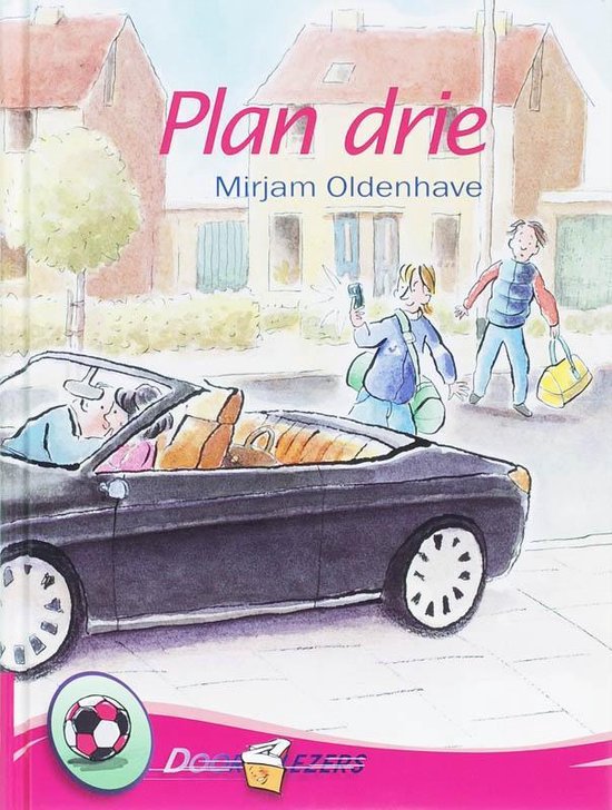 Cover van het boek 'Plan drie' van Mirjam Oldenhave