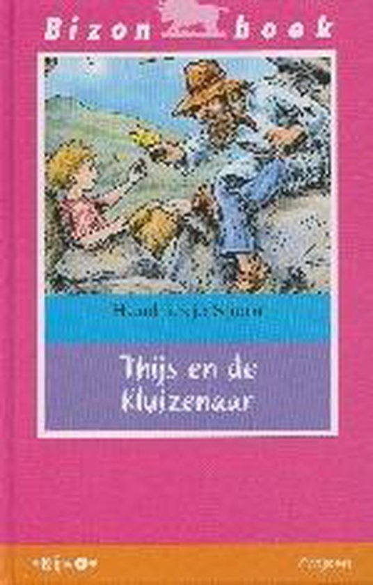 9789027660275 - Thijs En De Kluizenaar