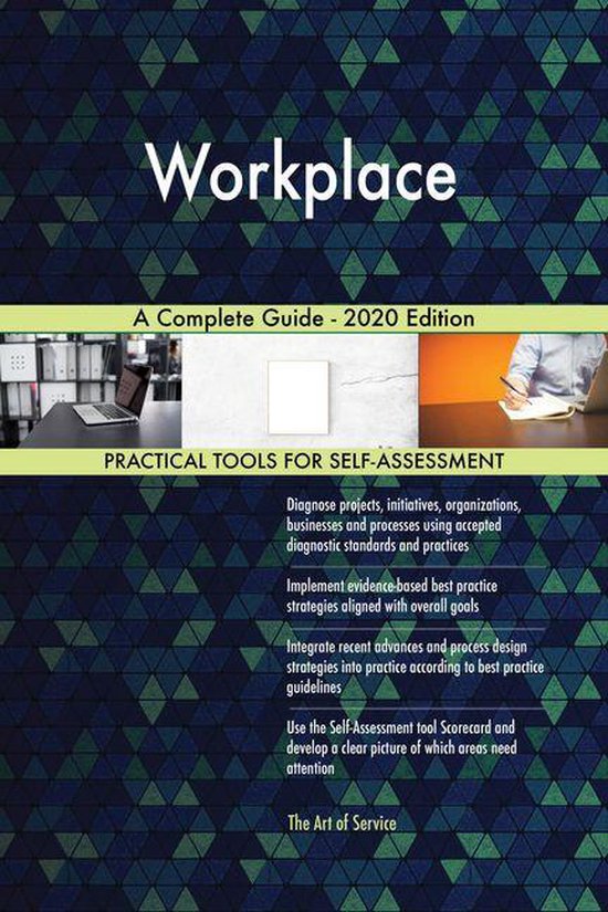 Workplace A Complete Guide - 2020 Edition (ebook), Gerardus Blokdyk ...