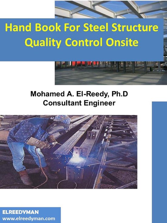 Hand Book For Steel Structure Quality Control on Site (ebook), Dr