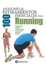 Anatomía & Estiramientos - Anatomía & 100 estiramientos para Running (Color)