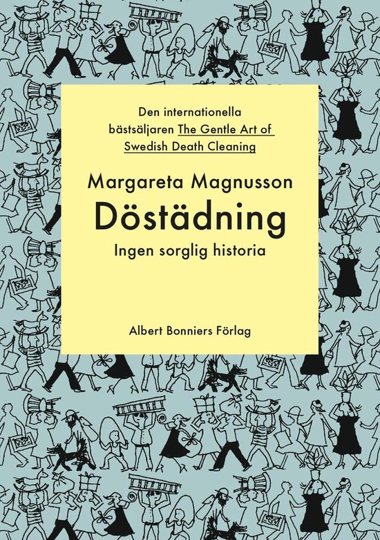 Döstädning : ingen sorglig historia - cover