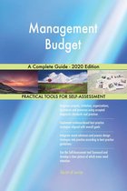 Management Budget A Complete Guide - 2020 Edition