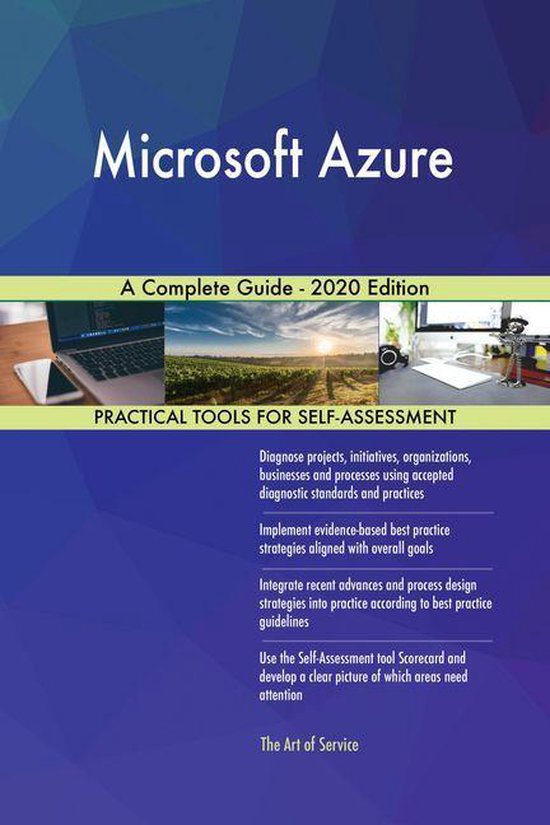 Microsoft Azure A Complete Guide - 2020 Edition (ebook), Gerardus ...