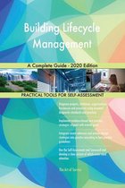 Building Lifecycle Management A Complete Guide - 2020 Edition