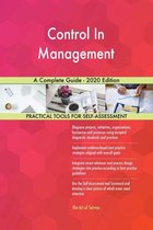 Control In Management A Complete Guide - 2020 Edition