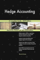 Hedge Accounting A Complete Guide - 2019 Edition