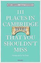 111 Places in Cambridge That You Shouldn't Miss