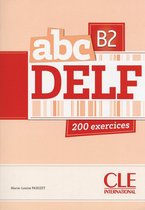 ABC DELF adulte B2 200 exercices livre+corrigés+transcriptions+mp3