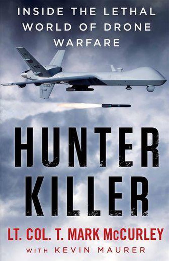 Hunter Killer by T. Mark McCurley
