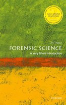 Very Short Introductions - Forensic Science: A Very Short Introduction