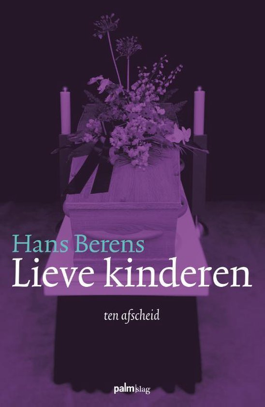 Lieve kinderen - Hans Berens | Northernlights300.org