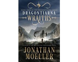 Dragontiarna 4 - Dragontiarna: Wraiths