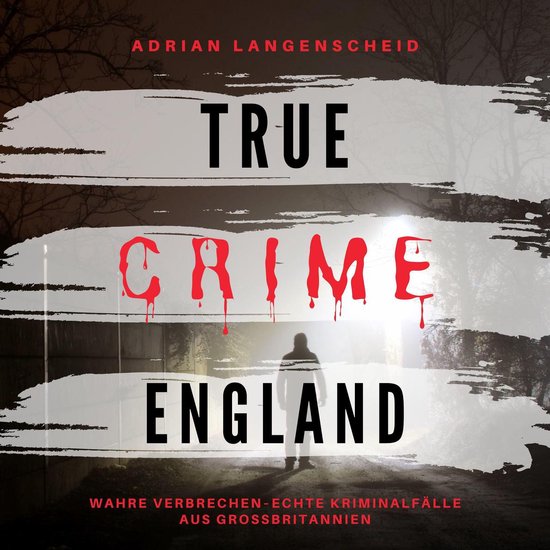 True Crime England - cover