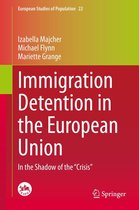 European Studies of Population 22 - Immigration Detention in the European Union
