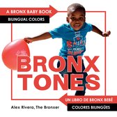 Bronx Baby - Bronxtones