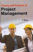 Theory And Practice Of Project Management
