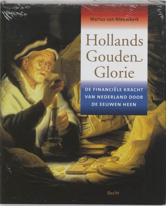 Cover van het boek 'Hollands Gouden Glorie' van M. van Nieuwkerk