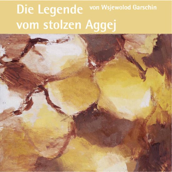 Die Legende vom stolzen Aggej - cover