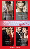 Modern Romance April 2019 Books 1-4: The Italian Demands His Heirs (Billionaires at the Altar) / Innocent's Nine-Month Scandal / Chosen as the Sheikh's Royal Bride / Claiming My Untouched Mistress