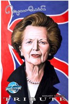 Tribute - Tribute: Margaret Thatcher
