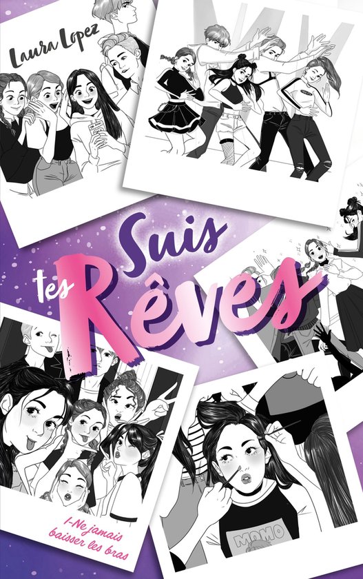 Suis Tes Rêves 1 Suis Tes Rêves Tome 1 Ebook Laura Lopez