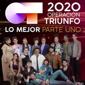 Operacio Triunfo 2020 Lo Mejor - Parte I