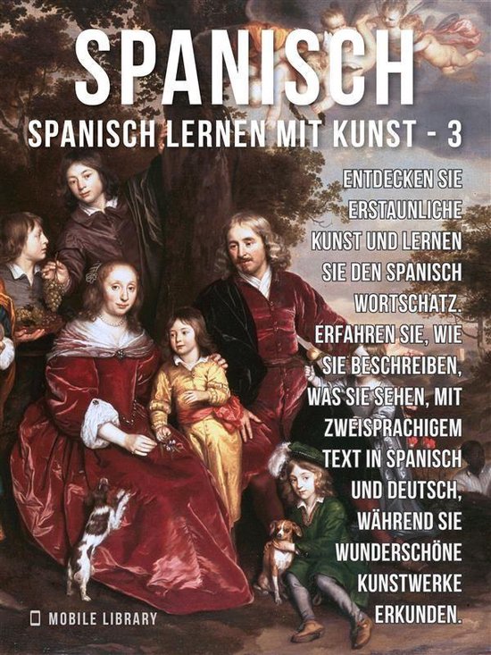 Spanisch Lernen Mit Kunst 3 - 3 - Spanisch - Spanisch Lernen ... - cover