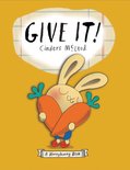 A Moneybunny Book - Give It!