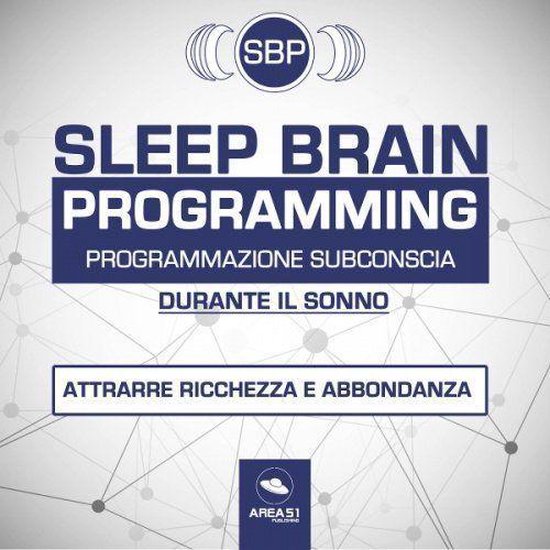 SBP. Sleep Brain Programming - cover