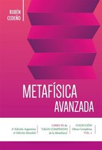 Colección Metafísica Obras Completas - Metafísica Avanzada