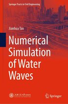 Springer Tracts in Civil Engineering - Numerical Simulation of Water Waves
