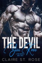 A Dark Mafia Romance 3 - The Devil You Know (Book 3)