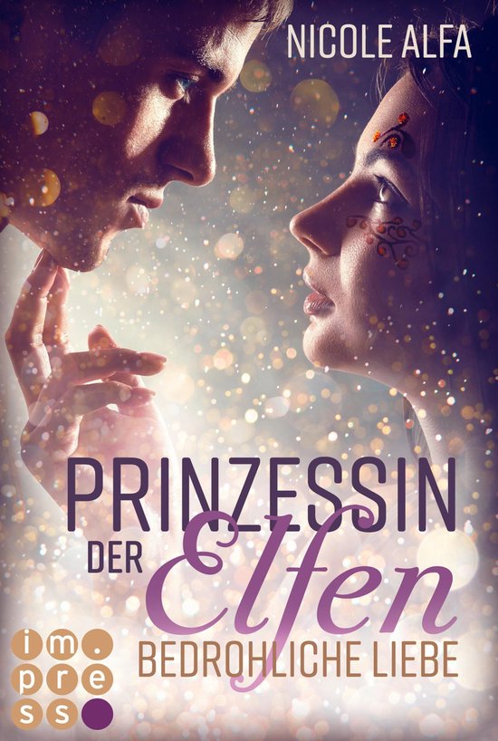 Prinzessin der Elfen 1 - Prinzessin der Elfen 1: Bedrohliche ... - cover