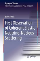 Springer Theses - First Observation of Coherent Elastic Neutrino-Nucleus Scattering